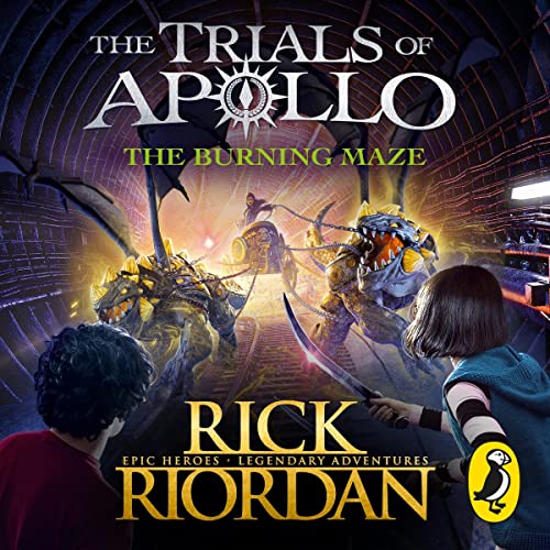The Burning Maze (The Trials of Apollo Book 3) by Rick Riordan