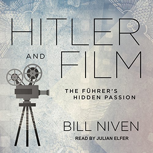Hitler and Film by Bill Niven