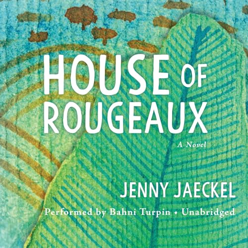 House of Rougeaux by Jenny Jaeckel