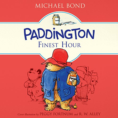 Paddington's Finest Hour by Michael Bond