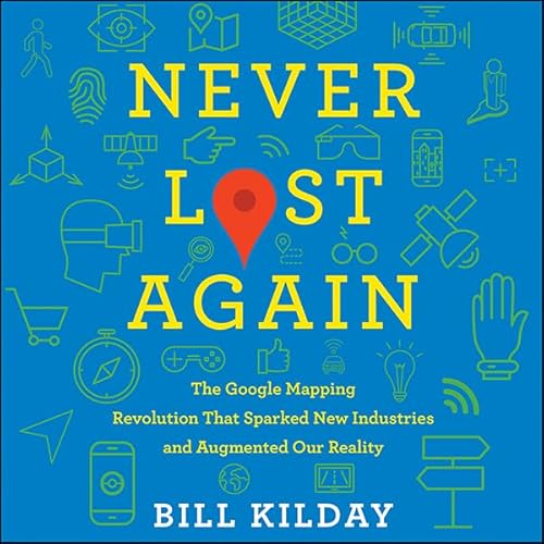 Never Lost Again by Bill Kilday