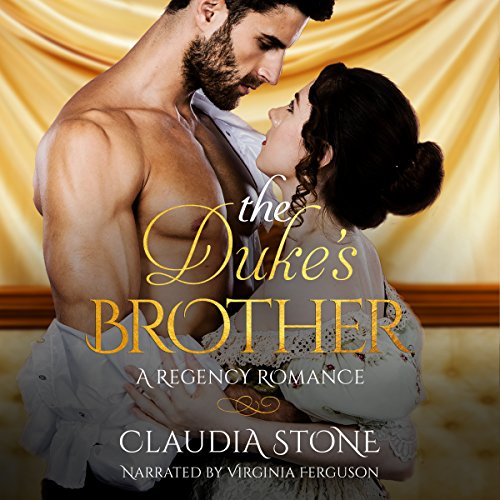 The Duke's Brother: A Regency Romance