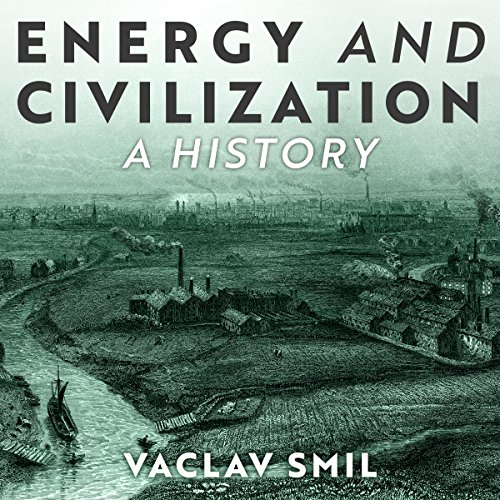 Energy and Civilization