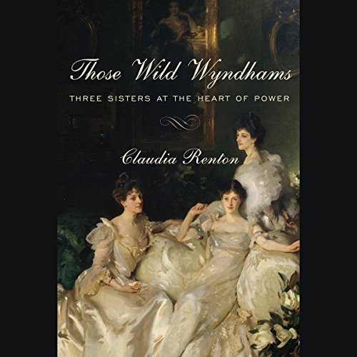 Those Wild Wyndhams by Claudia Renton