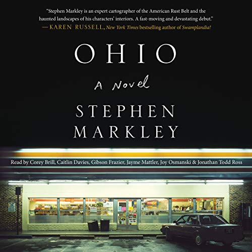 Ohio by Stephen Markley