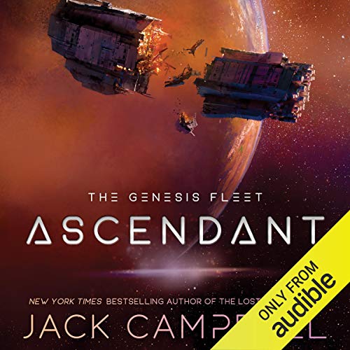 Ascendant: The Genesis Fleet, Book 2
