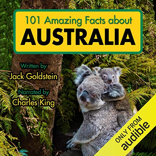 101 Amazing Facts About Australia