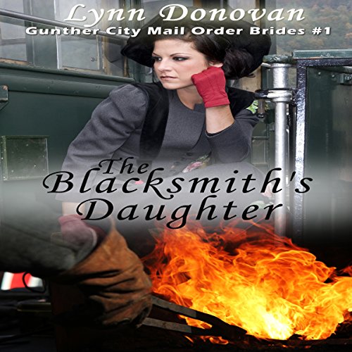 The Blacksmith's Daughter by Lynn Donovan