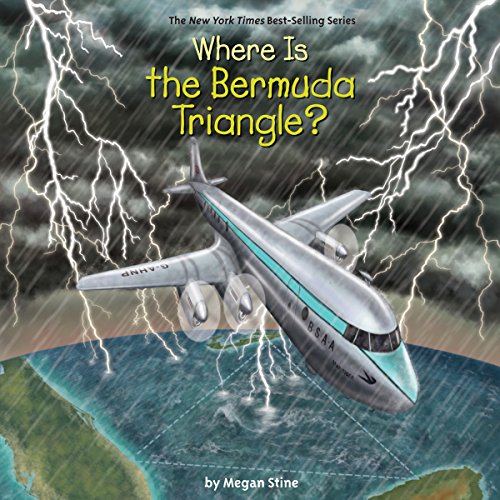 Where is the Bermuda Triangle? by Megan Stine