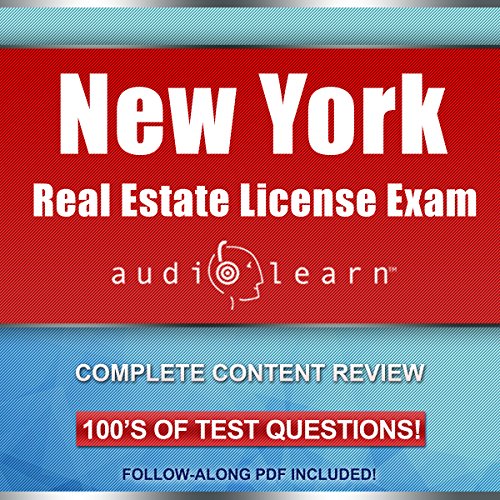 New York Real Estate License Exam AudioLearn by AudioLearn Content Team