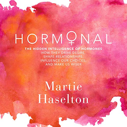 Hormonal by Martie Haselton