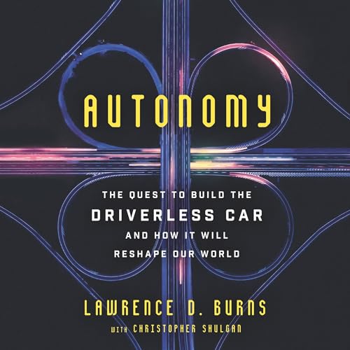 Autonomy by Lawrence D. Burns