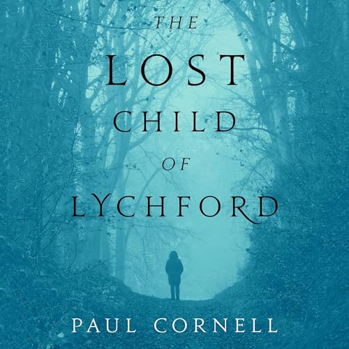 The Lost Child of Lychford