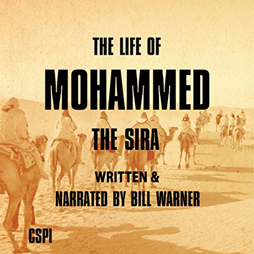 The Life of Mohammed: The Sira