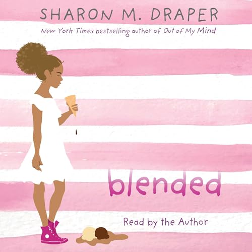 Blended by Sharon M. Draper