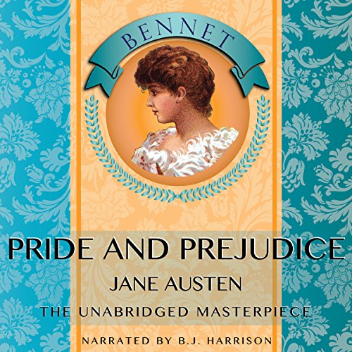 Pride and Prejudice [Classic Tales Edition] by Jane Austen