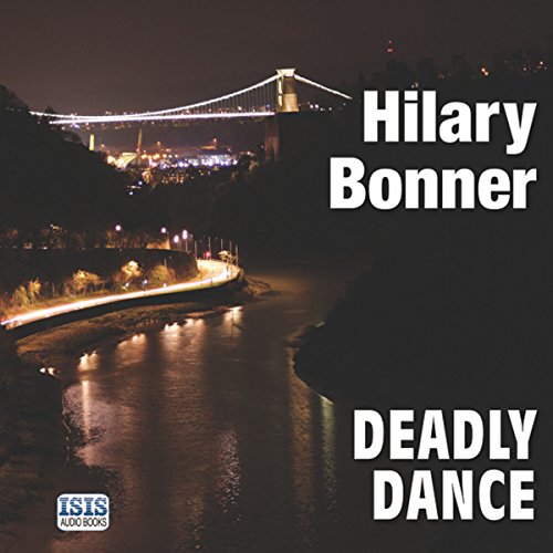 Deadly Dance by Hilary Bonner