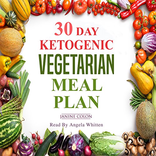 30-Day Ketogenic Vegetarian Meal Plan by Janine Colon