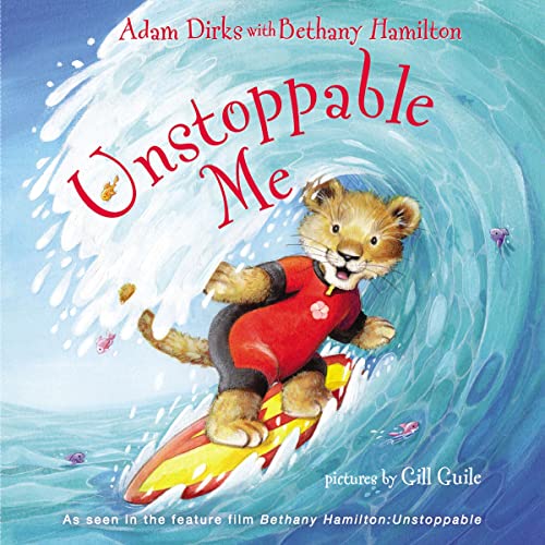 Unstoppable Me by Adam Dirks