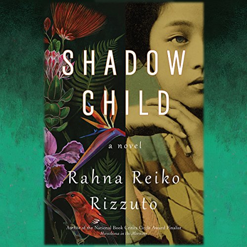 Shadow Child by Rahna Reiko Rizzuto