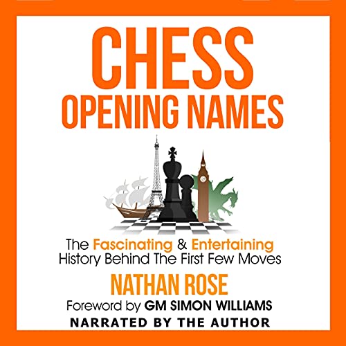 Chess Opening Names by Nathan Rose
