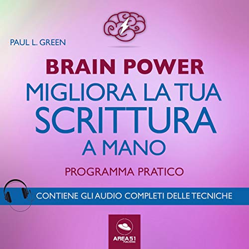 Brain Power: Migliora la tua scrittura a mano