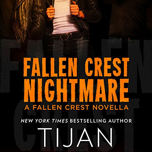 Fallen Crest Nightmare by Tijan