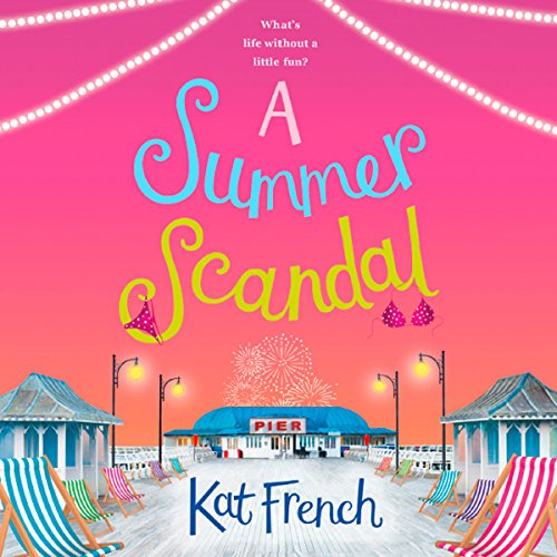 A Summer Scandal by Kat French