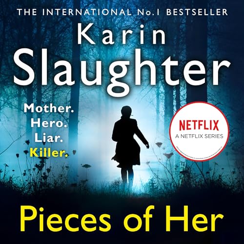 Pieces of Her by Karin Slaughter