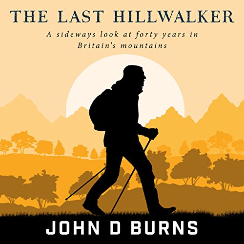 The Last Hillwalker