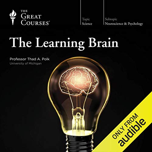 The Learning Brain by The Great Courses