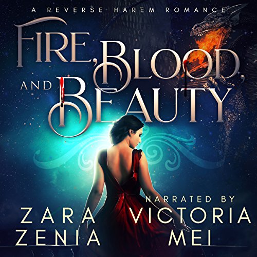 Fire, Blood, and Beauty