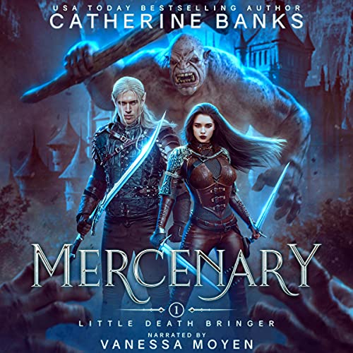 Mercenary by Catherine Banks