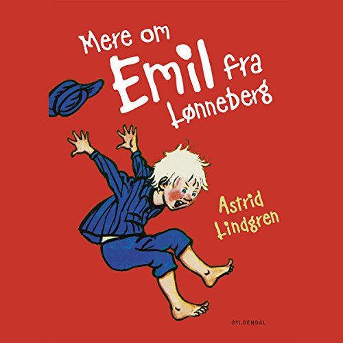 Mere om Emil fra Lønneberg