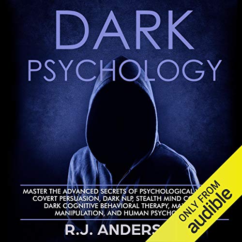 Dark Psychology by R.J. Anderson