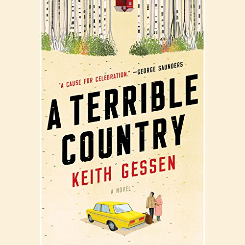 A Terrible Country by Keith Gessen
