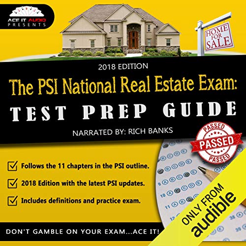 The PSI National Real Estate License Exam by The Ace It Audio Team
