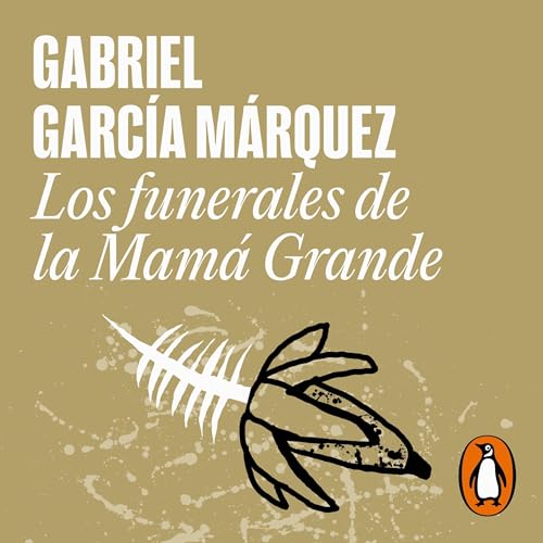 Los funerales de la Mamá Grande [Big Mama's Funeral]