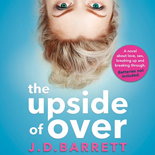 The Upside of Over by J.D. Barrett