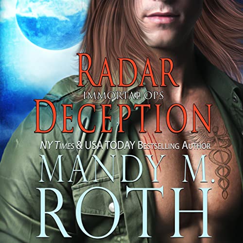 Radar Deception (2016 Anniversary Edition) by Mandy M. Roth