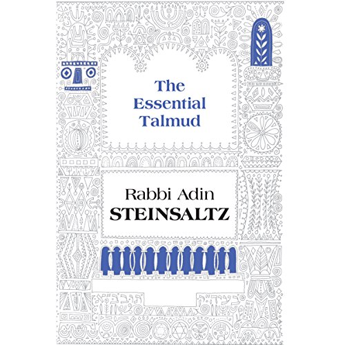 The Essential Talmud: An Introduction by Adin Steinsaltz