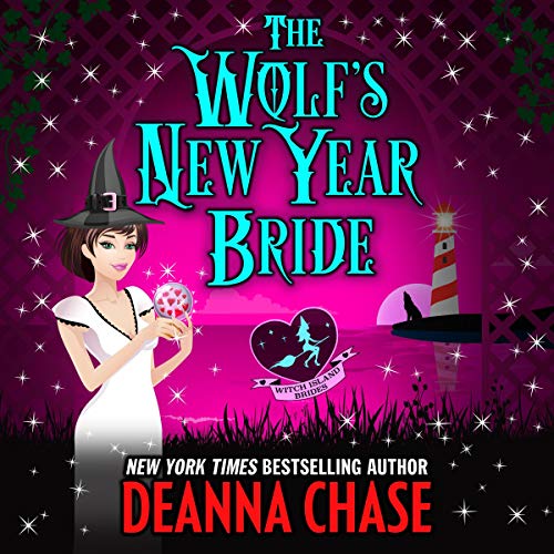 The Wolf's New Year Bride by Deanna Chase