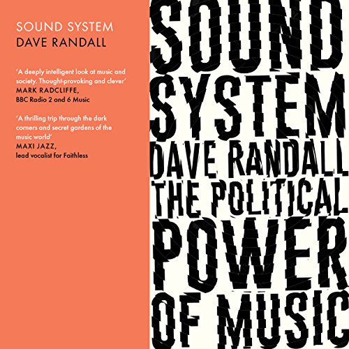 Sound System by Dave Randall