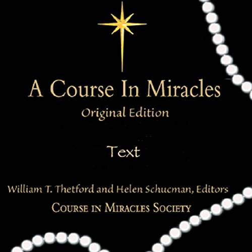 A Course in Miracles by Helen Schucman - editor