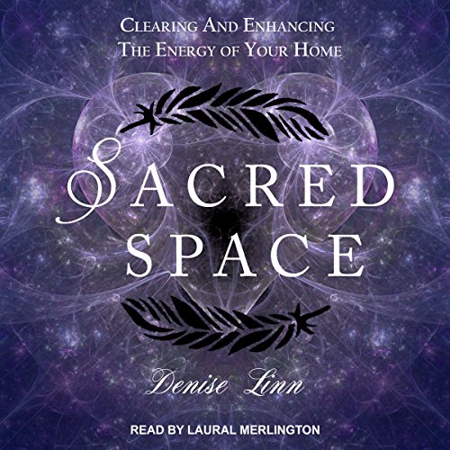 Sacred Space by Denise Linn