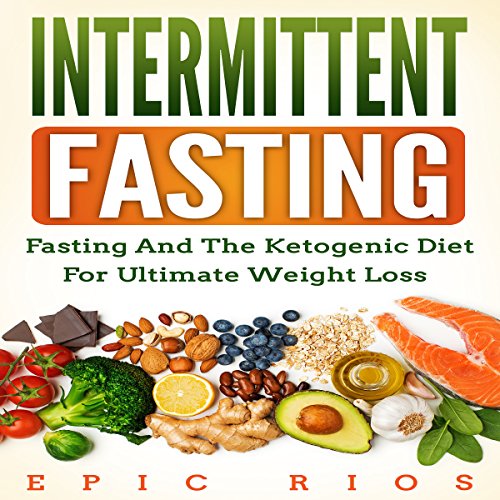 Intermittent Fasting by Epic Rios