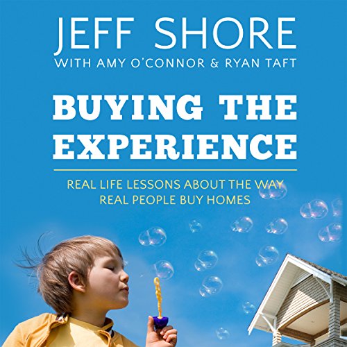Buying the Experience by Jeff Shore