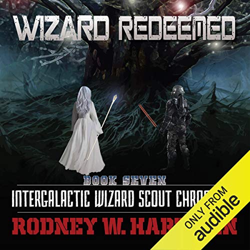 Wizard Redeemed
