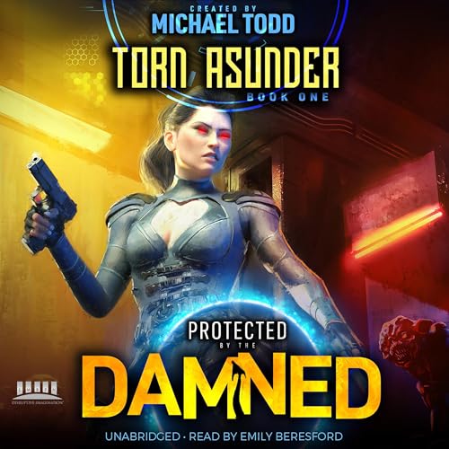 Torn Asunder: A Supernatural Action Adventure Opera