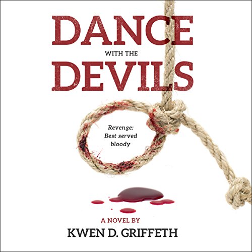 Dance with the Devils by Kwen Griffeth